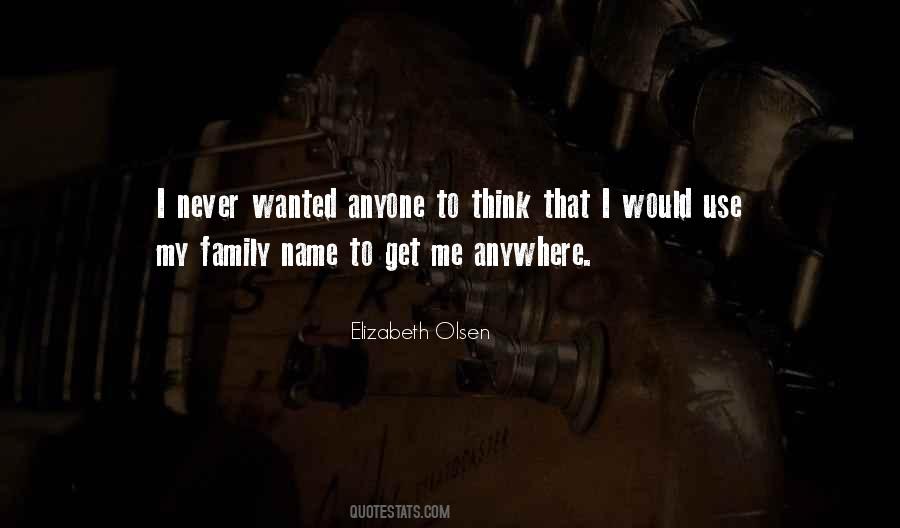 Use My Name Quotes #604532