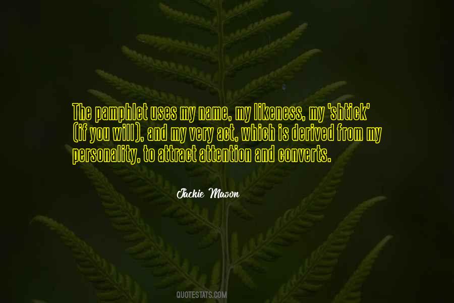 Use My Name Quotes #674287