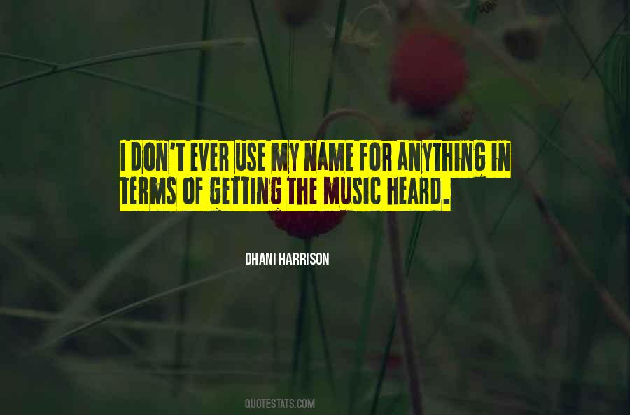 Use My Name Quotes #887207