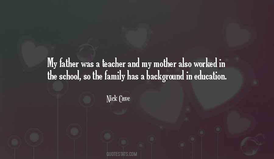 Mother Teacher Quotes #1262079