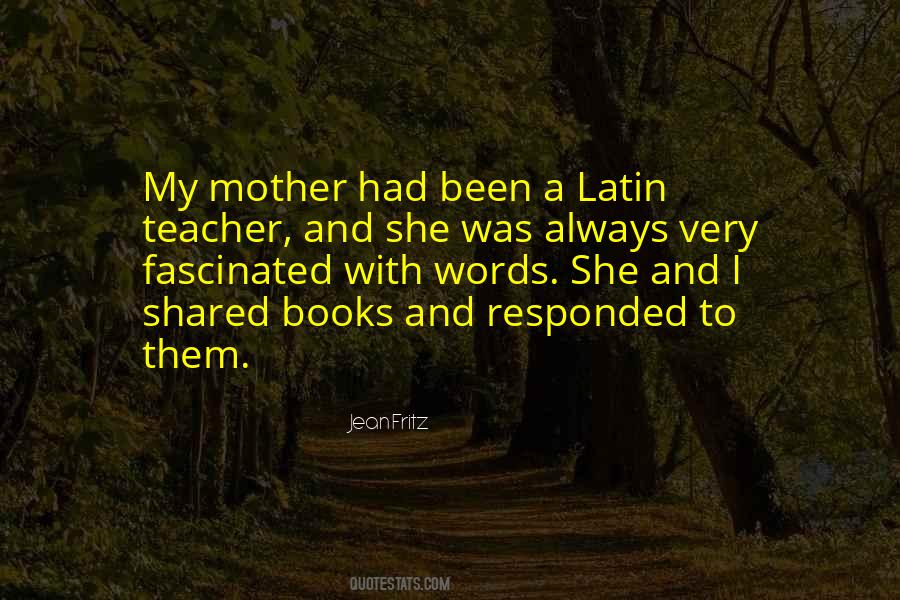 Mother Teacher Quotes #31104