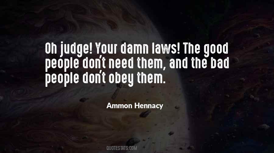 Law Judge Quotes #1236597