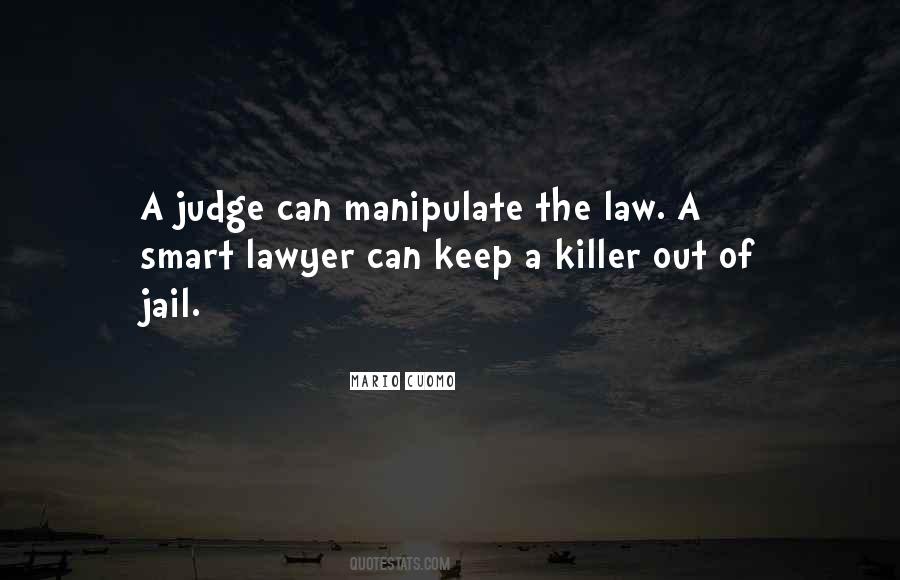 Law Judge Quotes #957481