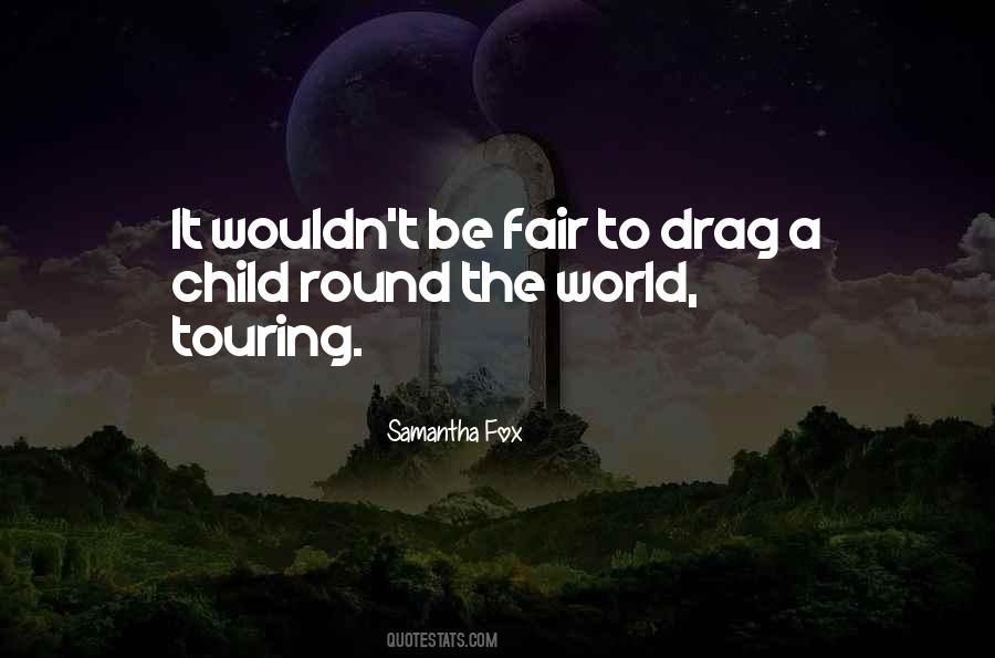 Quotes About Touring World #1873327
