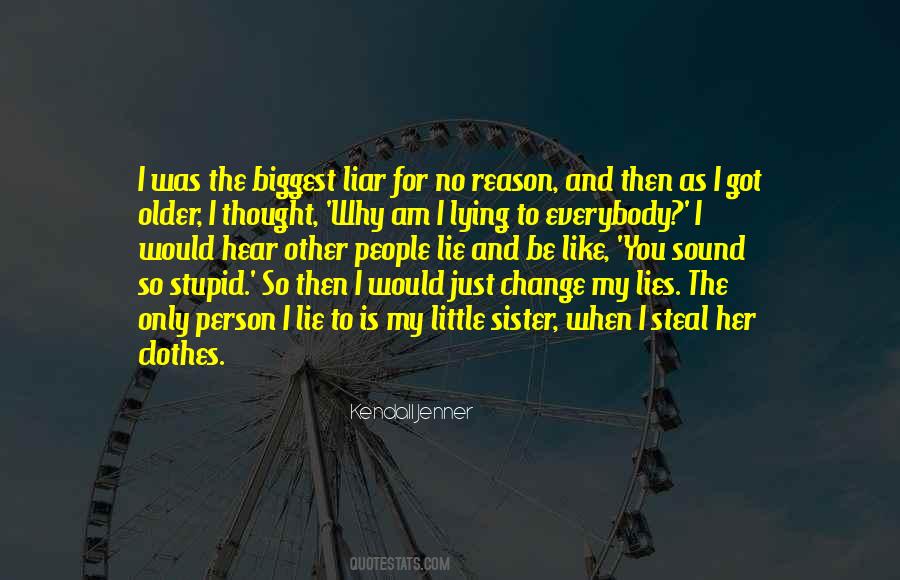 Is Liar Quotes #1290159