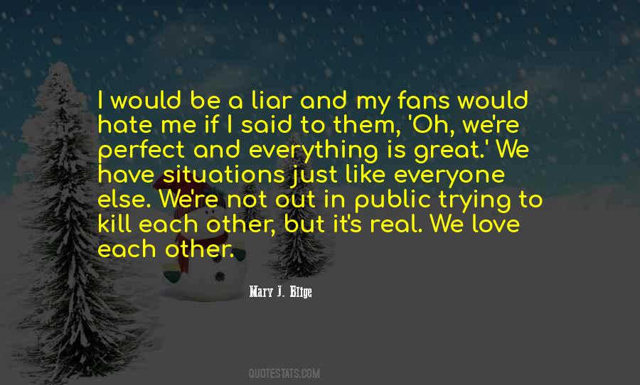 Is Liar Quotes #1735613