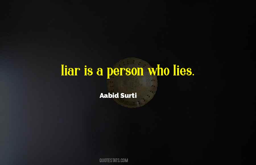 Is Liar Quotes #883883