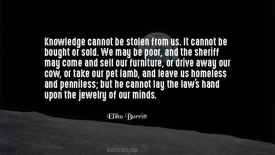 Knowledge Cannot Be Stolen Quotes #1877538