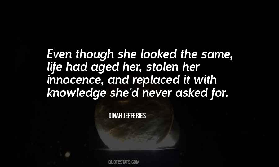 Knowledge Cannot Be Stolen Quotes #362268