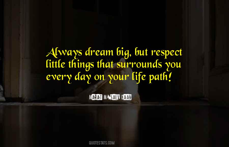 Dream Every Day Quotes #1123069