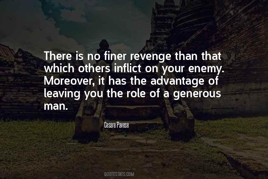 No Man Is Your Enemy Quotes #1184259