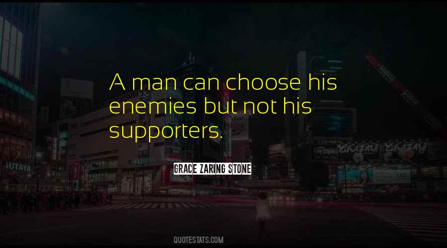 No Man Is Your Enemy Quotes #158964