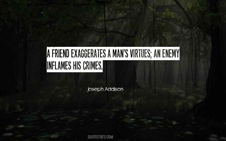 No Man Is Your Enemy Quotes #81515