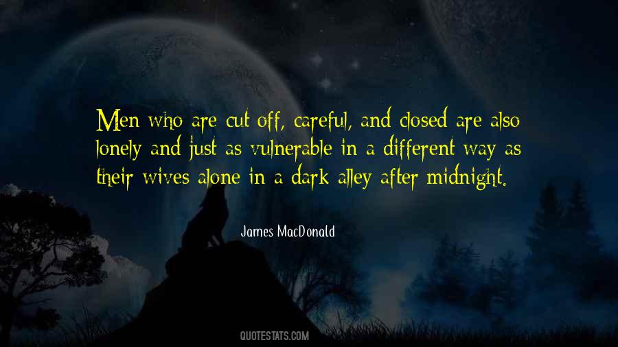 Alone In Dark Quotes #1349398