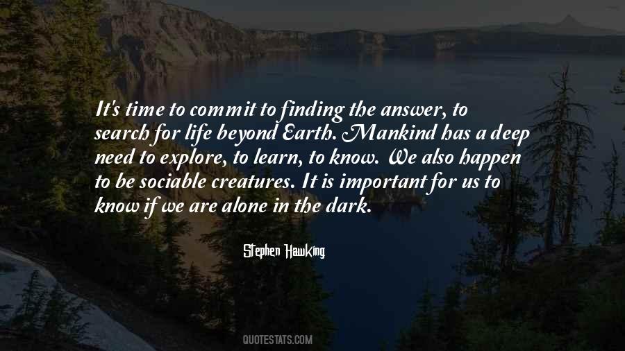 Alone In Dark Quotes #1596751