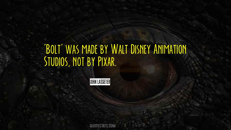 Bolt Disney Quotes #856579 Bolt Disney Quotes #856579