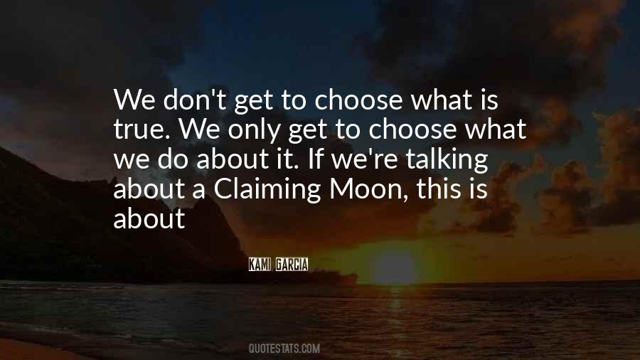 We Choose To Go To The Moon Quotes #131511