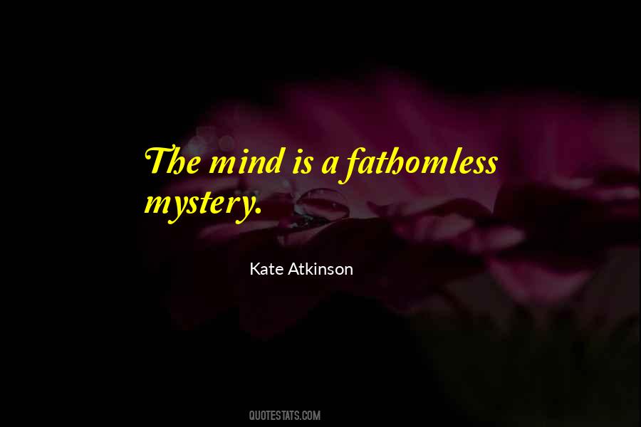 Fathomless Quotes #760164