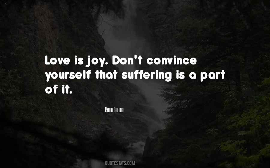Suffering Love Quotes #1211540