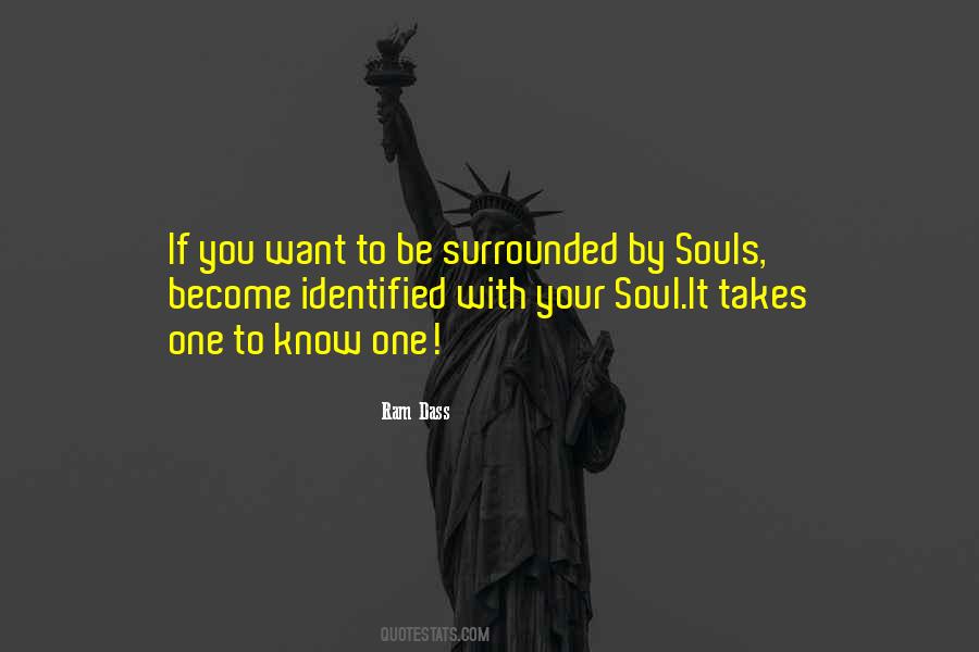 It Takes One To Know Quotes #171627