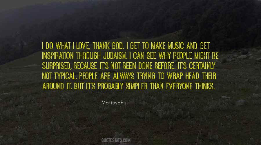 Why I Love God Quotes #443183