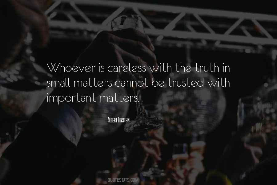 Small Truth Quotes #1273200