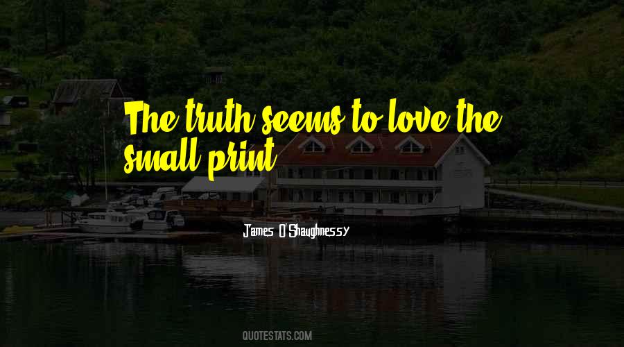 Small Truth Quotes #565157