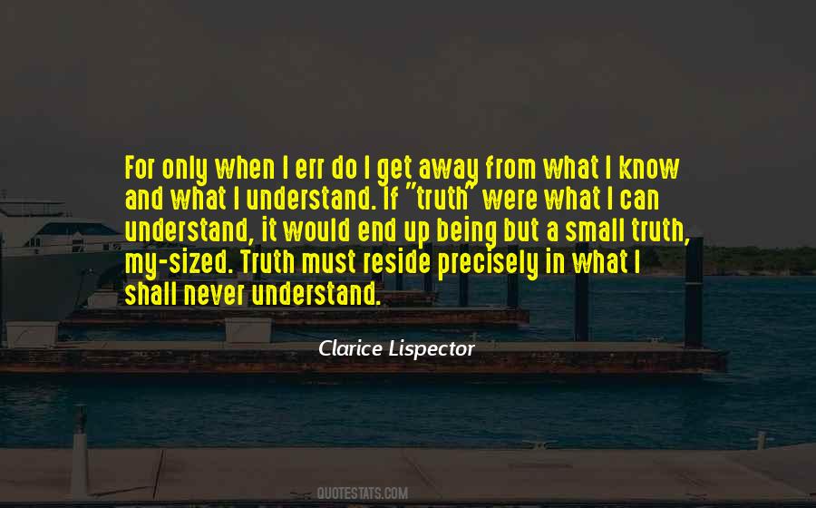 Small Truth Quotes #793463