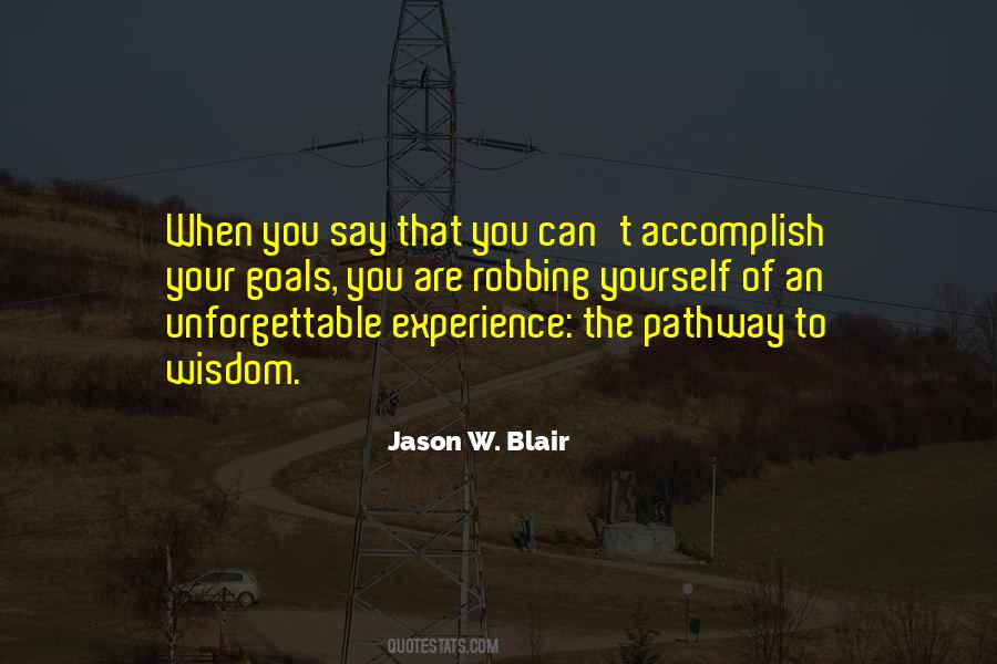 Wisdom Of Experience Quotes #590874