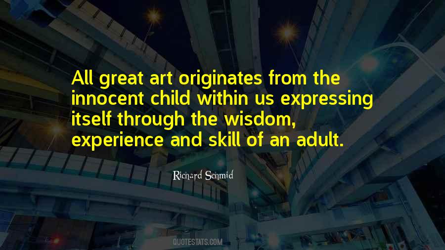 Wisdom Of Experience Quotes #998642