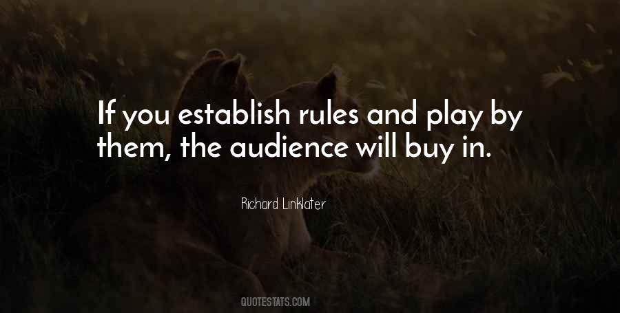 You Play By The Rules Quotes #1238847