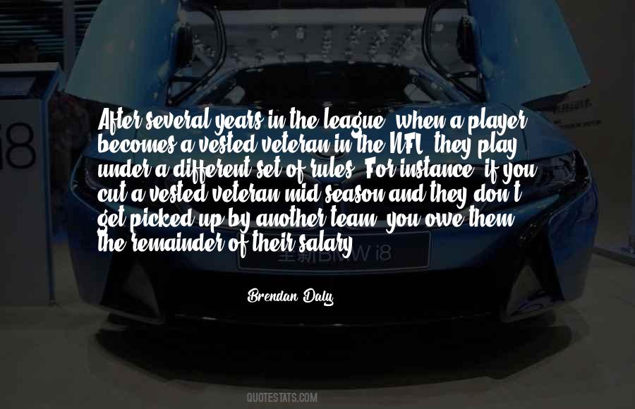 You Play By The Rules Quotes #490209