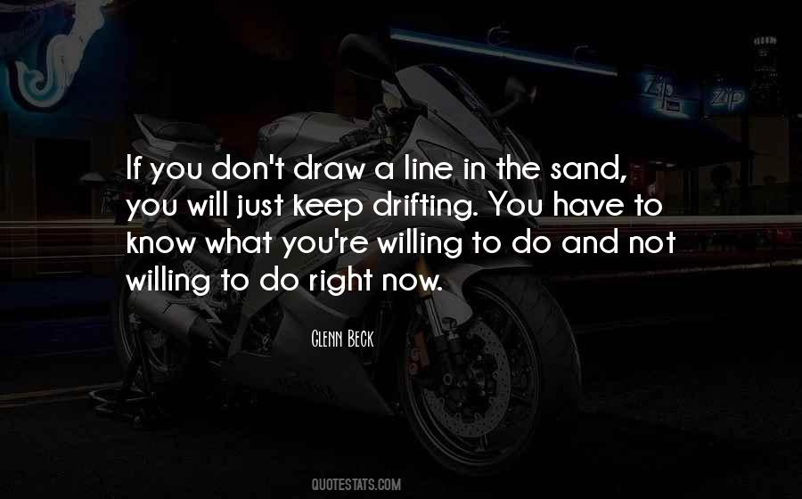 Know Where To Draw The Line Quotes #957865