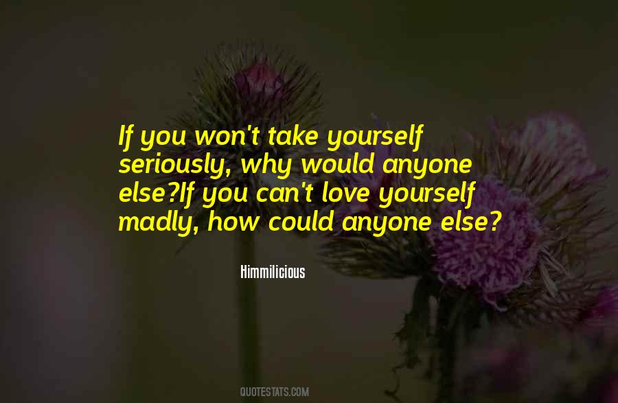 I Am Madly In Love With You Quotes #274838