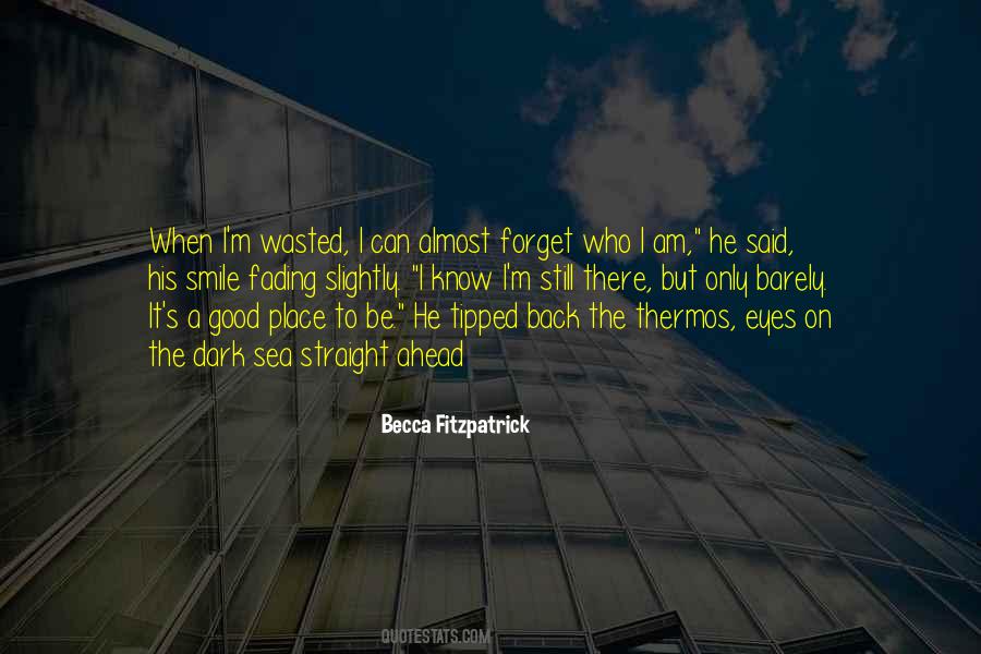 Straight Ahead Quotes #1120195