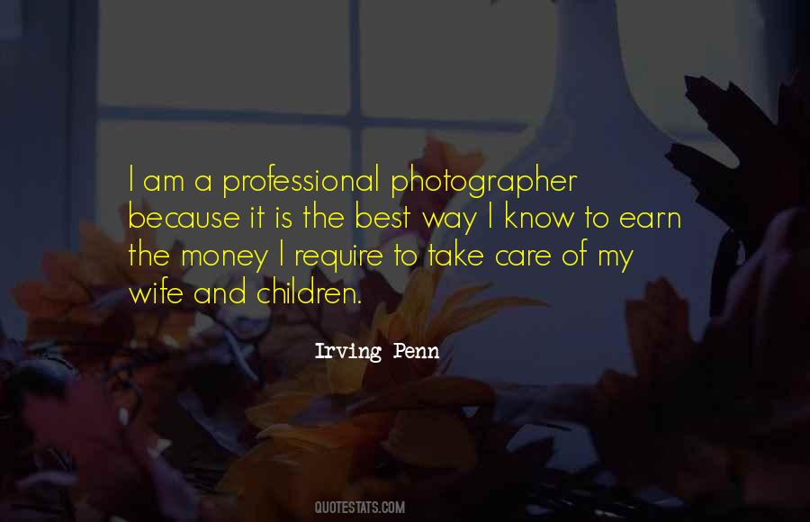 My Wife Is My Photographer Quotes #539436