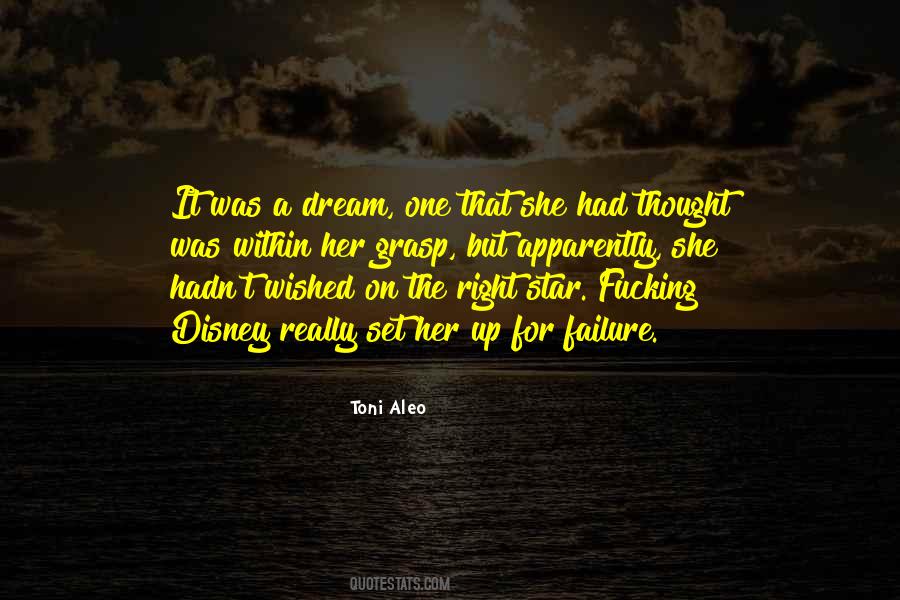 It Was A Dream Quotes #1140147