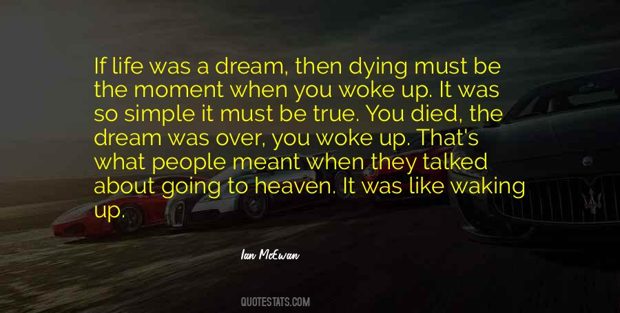 It Was A Dream Quotes #196533