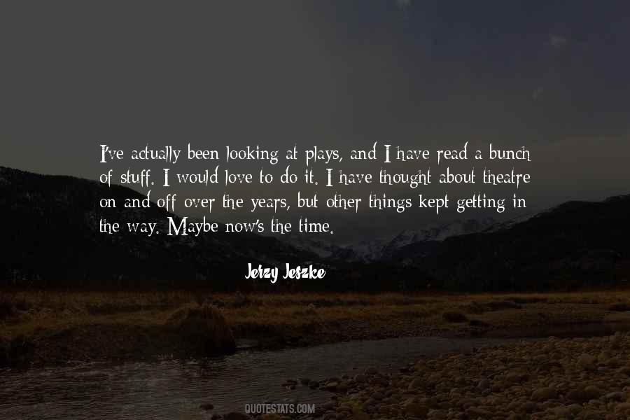 Way Of Looking At Things Quotes #1266581