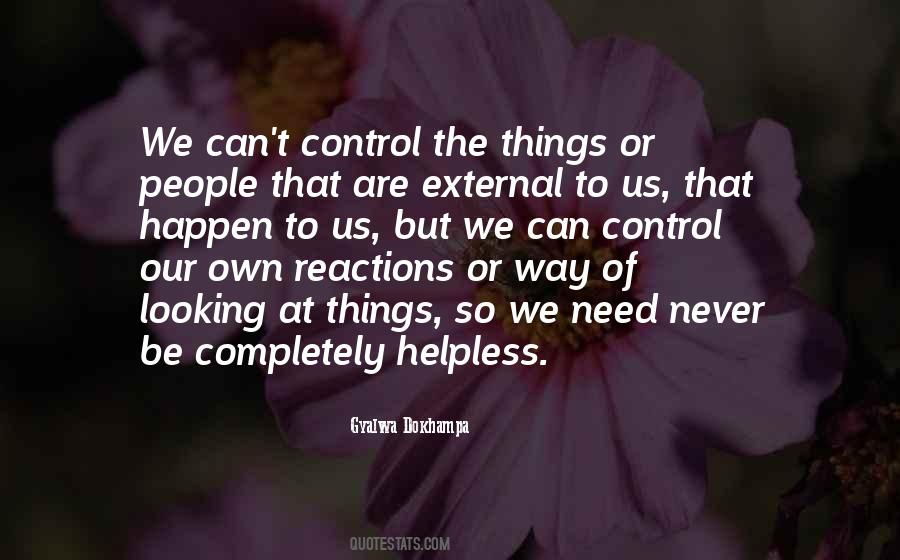 Way Of Looking At Things Quotes #1567359