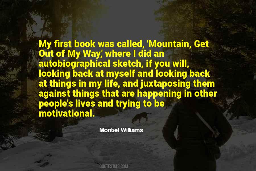 Way Of Looking At Things Quotes #1616014