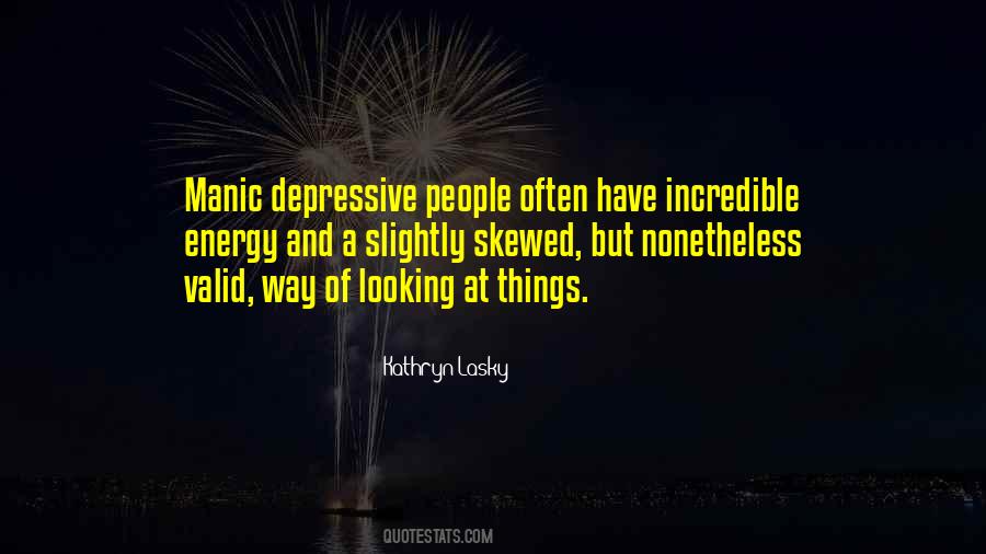 Way Of Looking At Things Quotes #550814