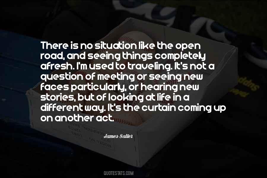 Way Of Looking At Things Quotes #704581