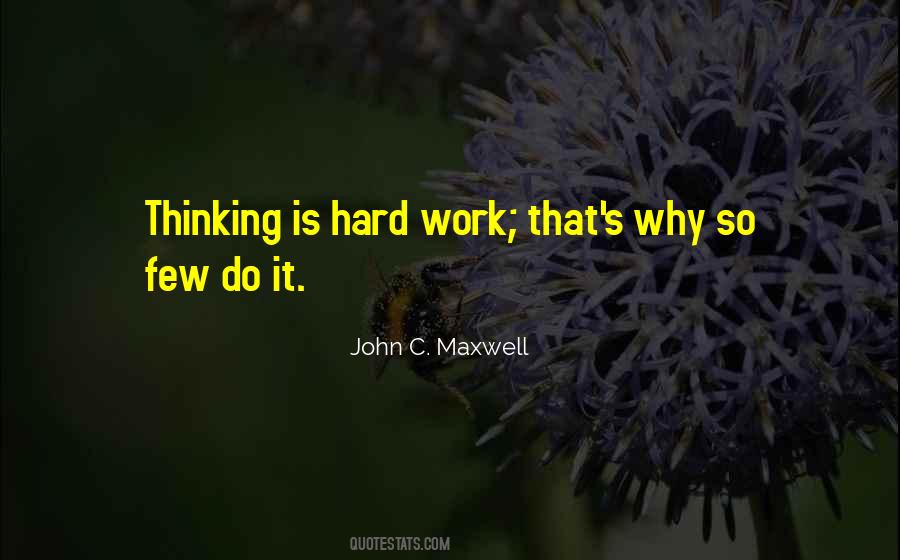 Thinking So Hard Quotes #452051
