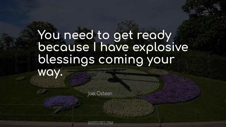 Blessings Are Coming Quotes #1569098
