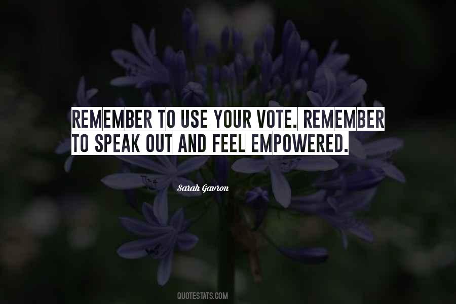 Feel Empowered Quotes #1343144
