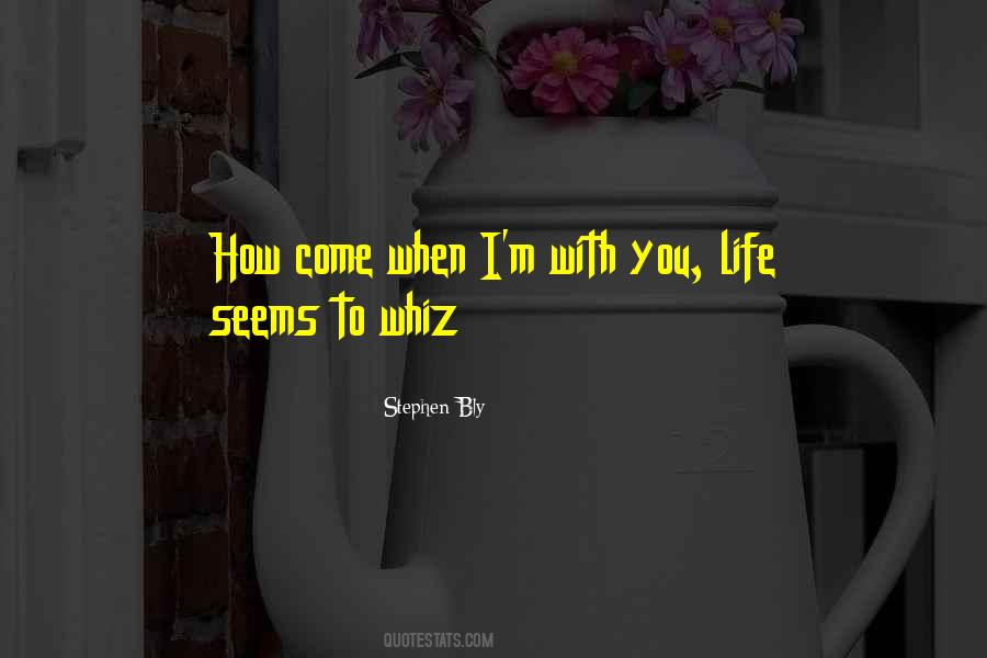 M With You Quotes #278144