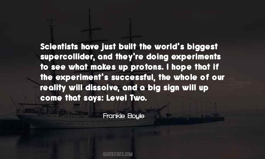 Hope And Reality Quotes #1581082