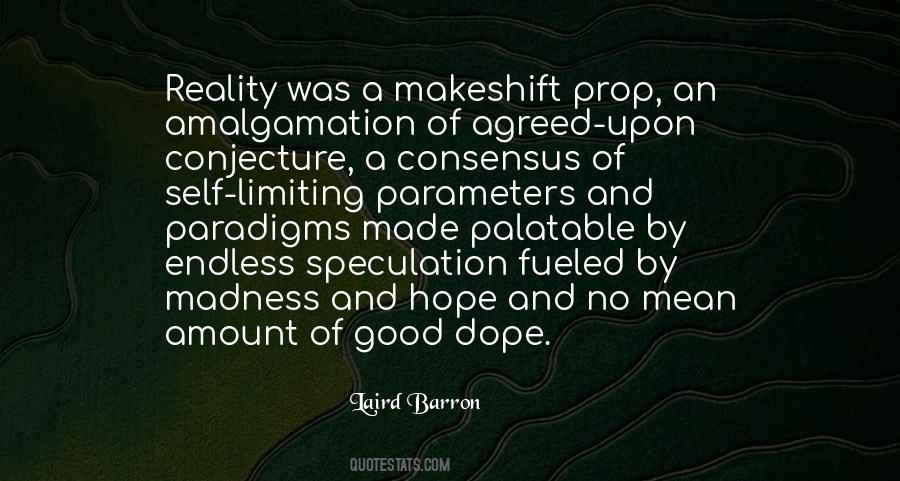 Hope And Reality Quotes #774534