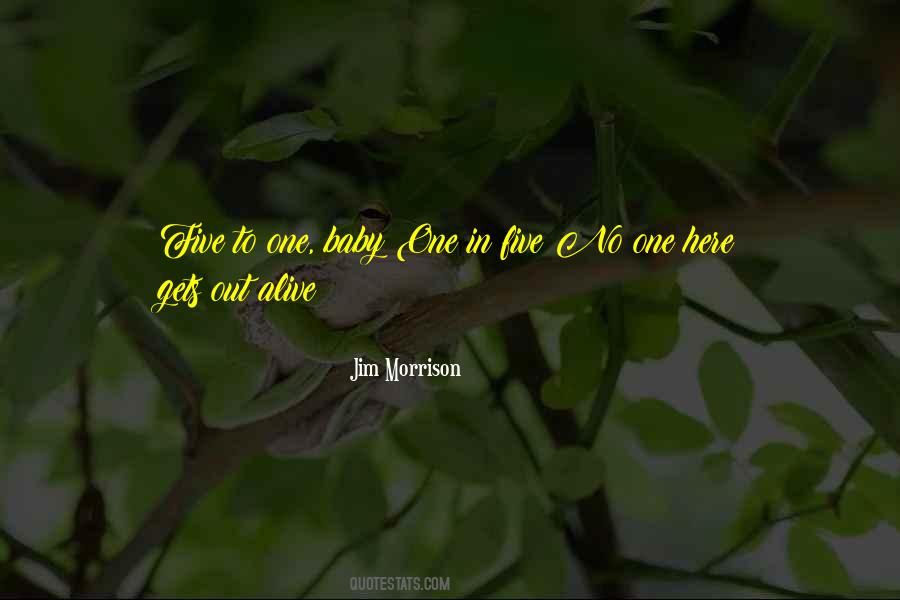 Baby Out Quotes #470210